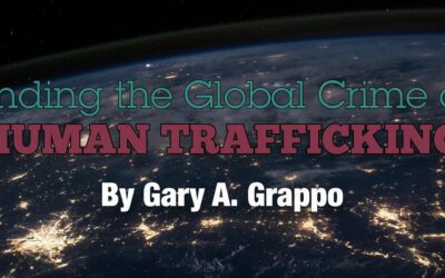 Ending the Global Crime of Human Trafficking